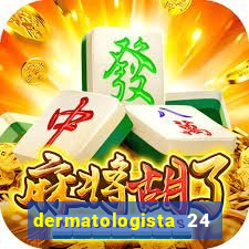 dermatologista 24 horas sp