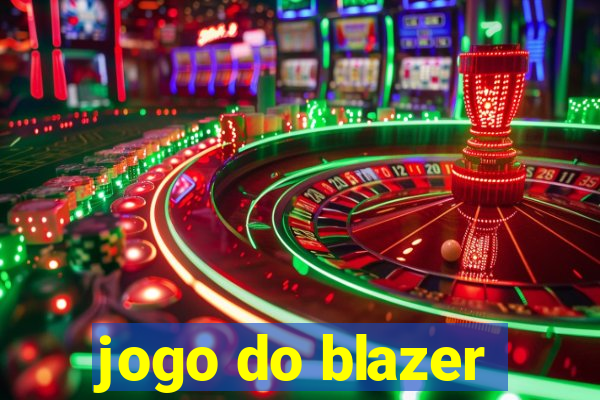 jogo do blazer