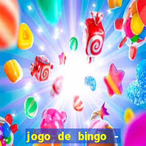 jogo de bingo - bingo ao vivo