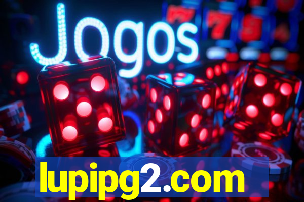 lupipg2.com