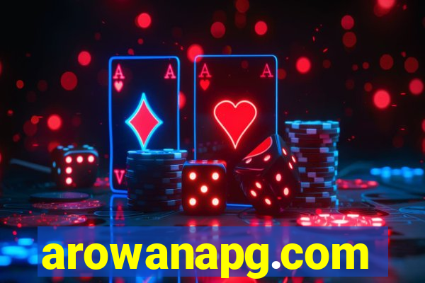 arowanapg.com