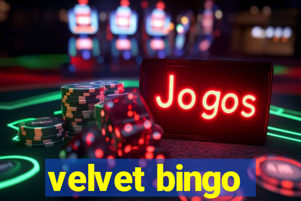 velvet bingo