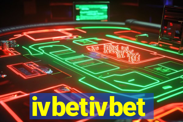 ivbetivbet