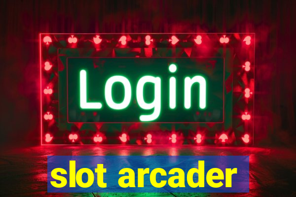 slot arcader