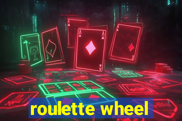 roulette wheel