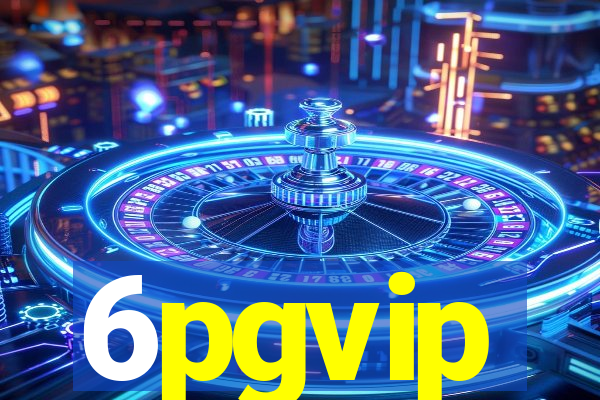 6pgvip