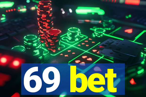 69 bet