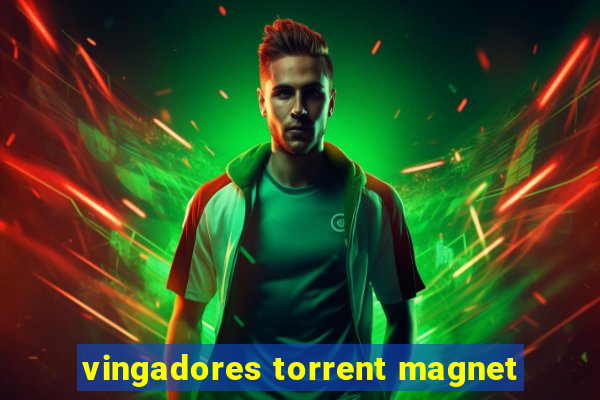 vingadores torrent magnet