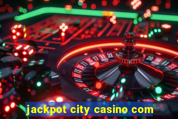 jackpot city casino com