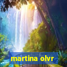 martina olvr