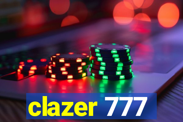 clazer 777