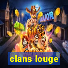 clans louge