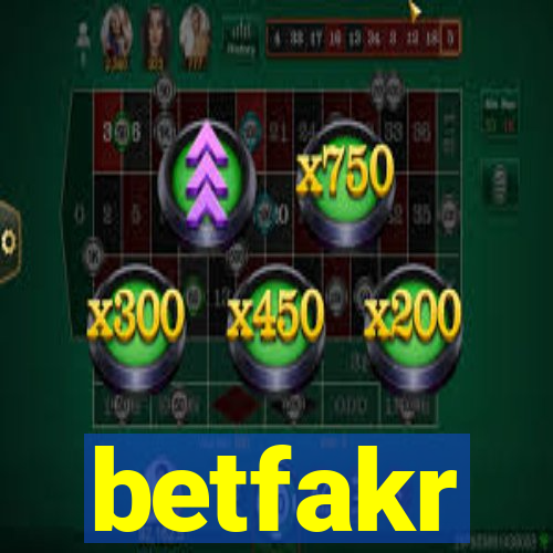 betfakr