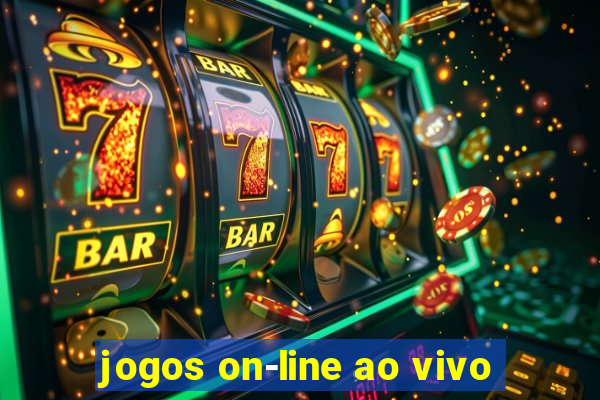 jogos on-line ao vivo