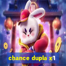 chance dupla x1