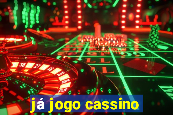 já jogo cassino