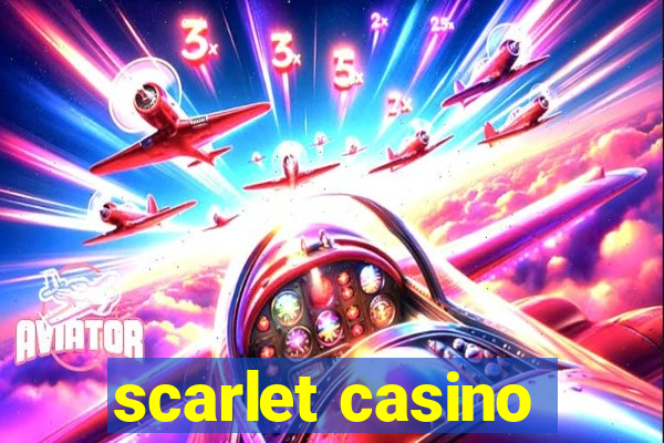 scarlet casino