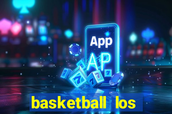 basketball los angeles clippers