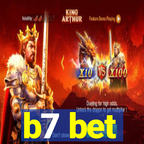 b7 bet