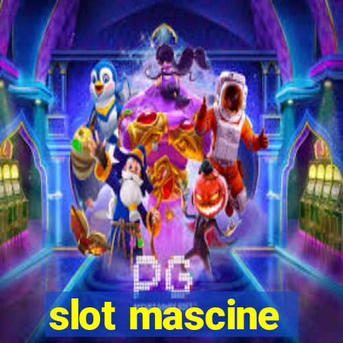 slot mascine