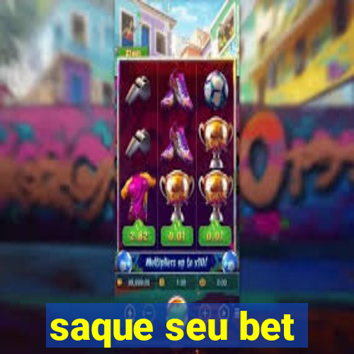 saque seu bet