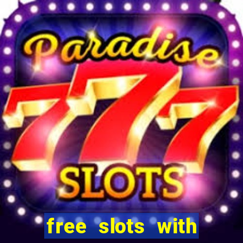 free slots with bonus and free spins