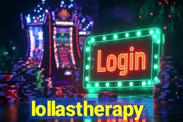 lollastherapy