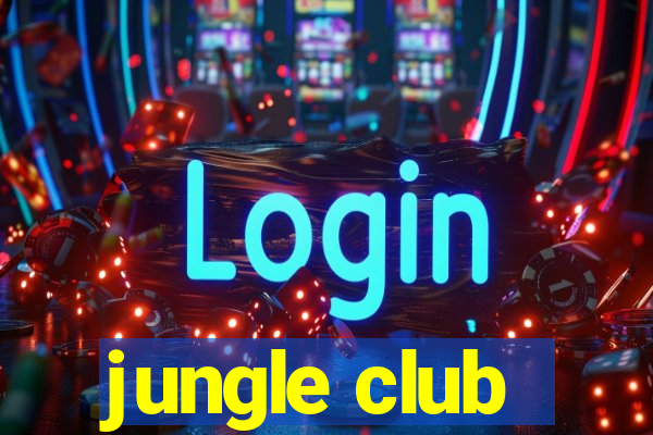 jungle club