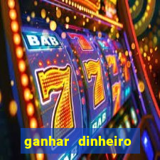 ganhar dinheiro jogando tigre