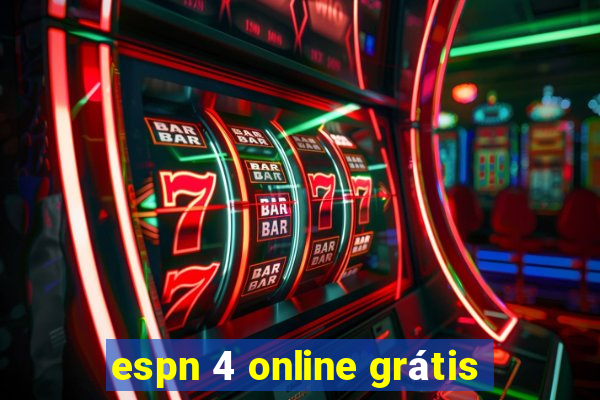 espn 4 online grátis