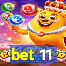 bet 11