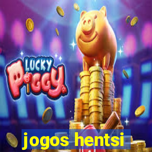 jogos hentsi