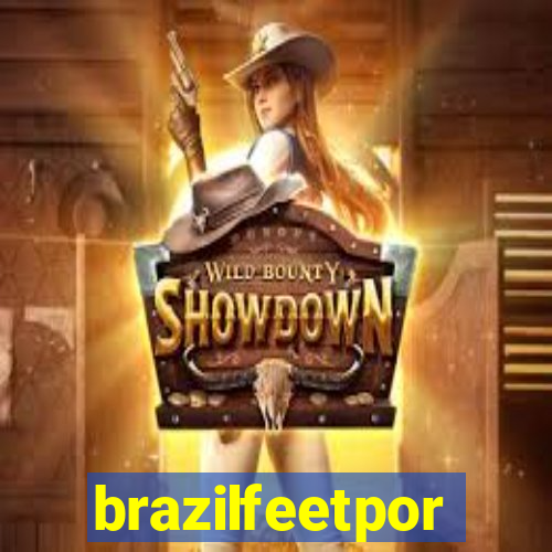 brazilfeetpor