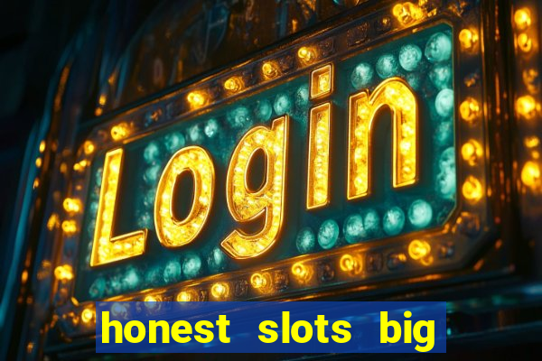 honest slots big win 777