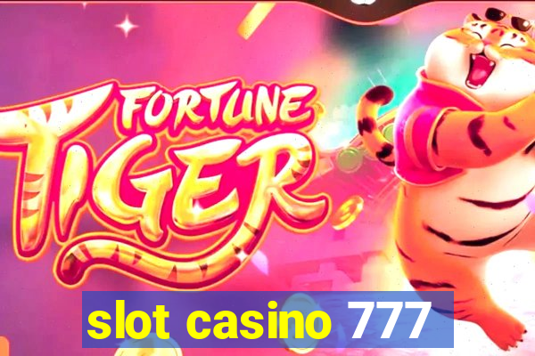 slot casino 777