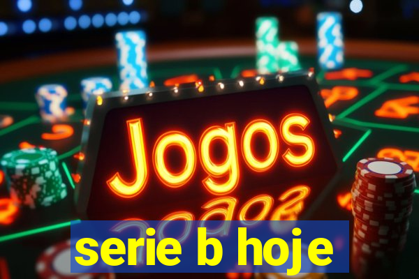 serie b hoje