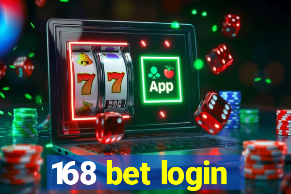 168 bet login