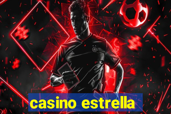 casino estrella