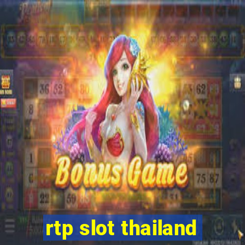 rtp slot thailand