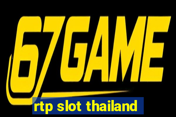 rtp slot thailand