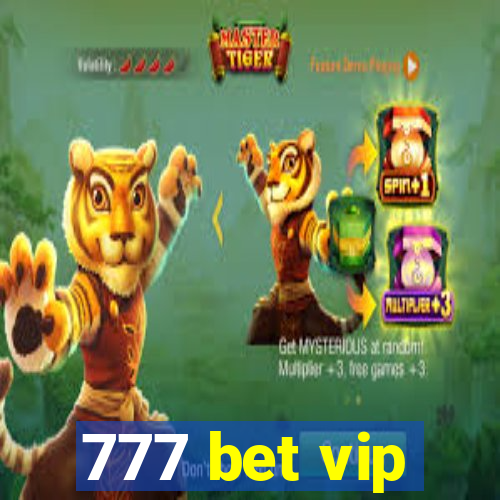 777 bet vip