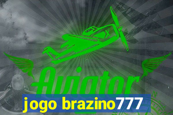 jogo brazino777