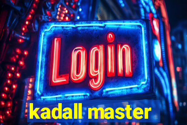 kadall master