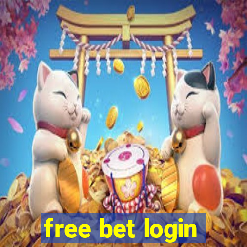 free bet login