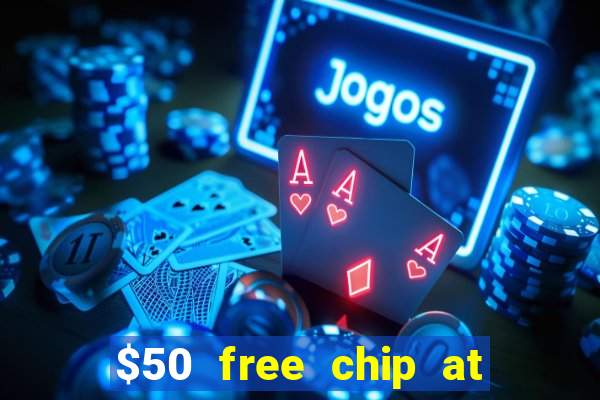 $50 free chip at lucky creek casino