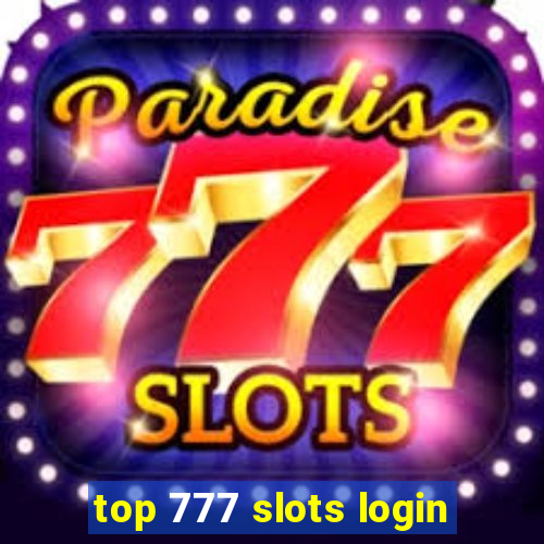 top 777 slots login