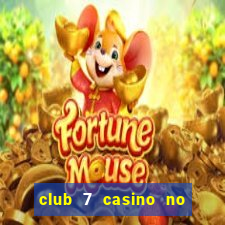 club 7 casino no deposit bonus