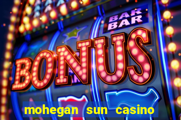 mohegan sun casino ct reviews