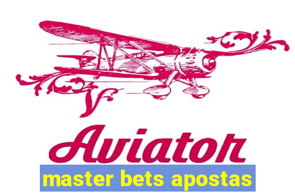 master bets apostas