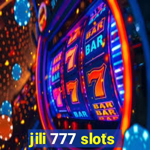 jili 777 slots